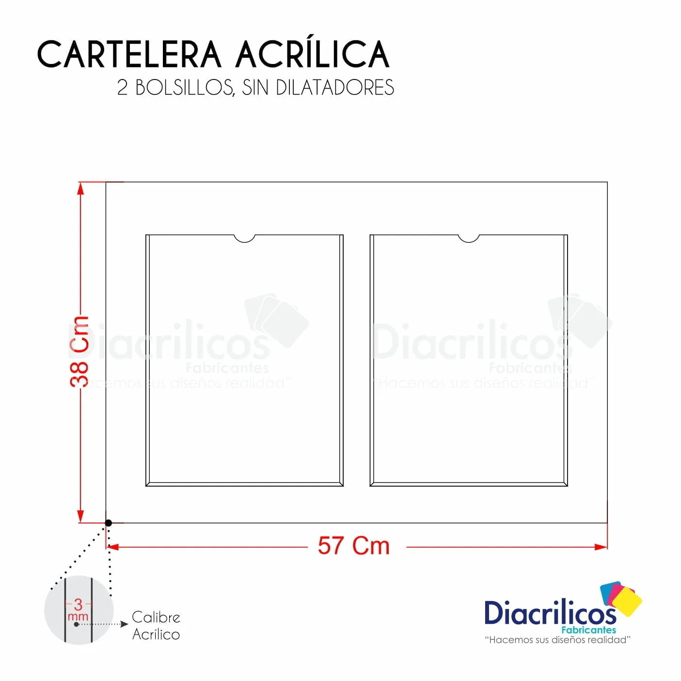 Cartelera acrílica de 57 cm x 38 cm con 2 bolsillos, calibre 3 mm, sin dilatadores
